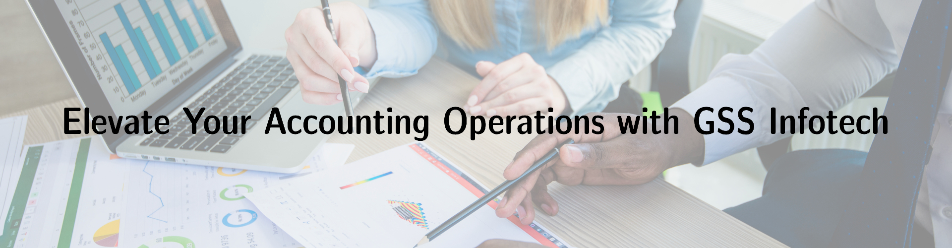 Elevate Your Accounting Operations with GSS Infotech